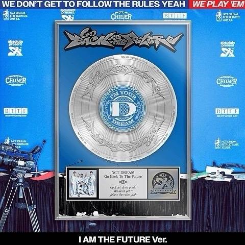 NCT Dream - Go back to the future